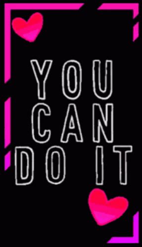 You Can Do It GIF – You Can Do It – find og del giffer