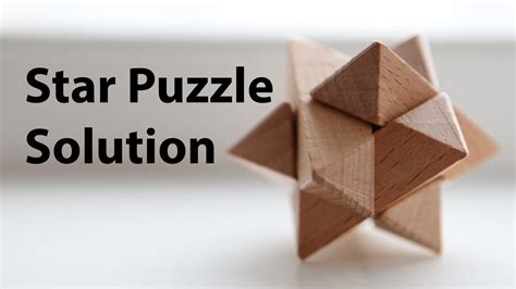 How to solve the Wooden Shooting Star Puzzle - Solution - YouTube