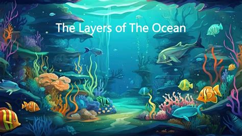 LAYERS OF THE OCEAN EXPLAINS IN SHORT for kids | PPT