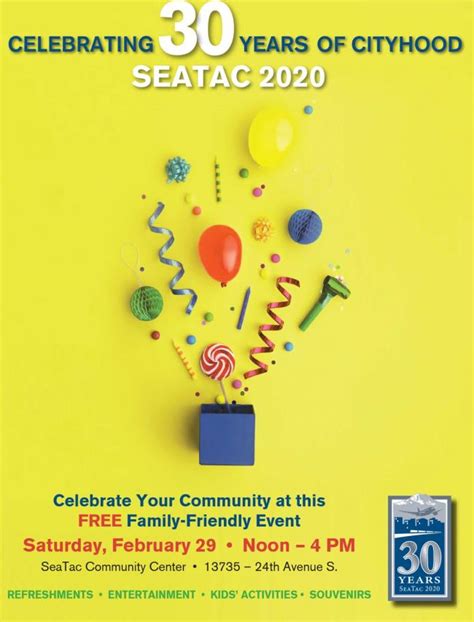 City of SeaTac’s 30th Anniversary Party set for Sat, Feb. 29; Free event has lots in store ...