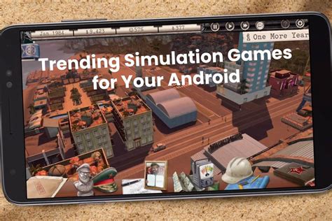 Trending Simulation Games for Your Android | Technology Timesnow