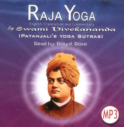 Raja Yoga: English Translation and Commentary by Swami Vivekananda (Patanjali's Yoga Sutras ...