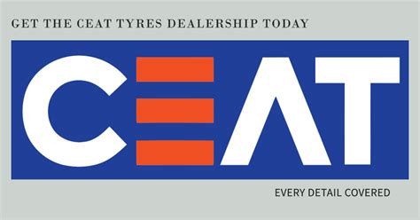 Ceat Tyres Dealership: Cost, Profit Margin In 2024