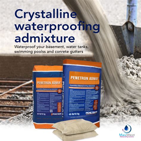 Mau West Company Limited | The benefits of Penetron Admix for waterproofing construction projects