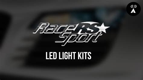 Race Sport LED Light Kits - YouTube