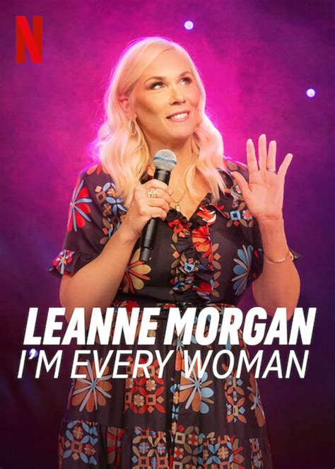 Leanne Morgan: I'm Every Woman (2023) - IMDb