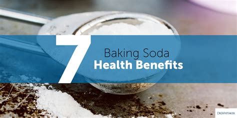 7 Baking Soda Health Benefits