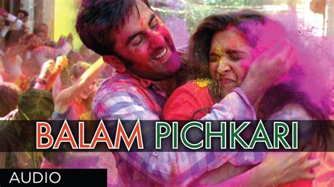 Balam Pichkari Full Song (Audio) Yeh Jawaani Hai Deewani | Ranbir Kapoor, Deepika Padukone - YouTube