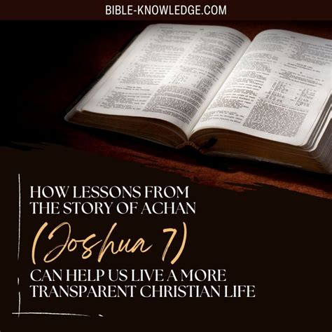 How Achan (Joshua 7) Helps Us to Live a Transparent Life