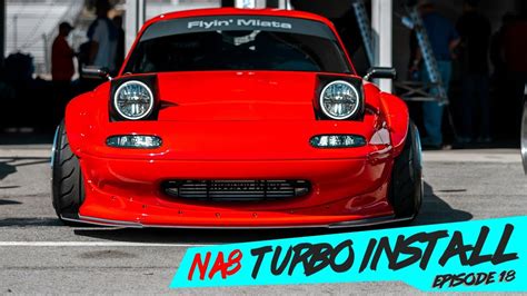 FLYIN' MIATA TURBO KIT INSTALL PART: 2 | #OMGMIATA | EP18 | [4K] - YouTube