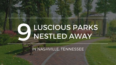 The Best Parks in Nashville, TN