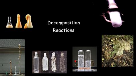 #005 Types of Reactions: Decomposition - YouTube