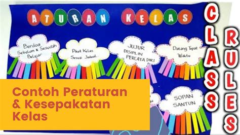 CONTOH PERATURAN DAN KESEPAKATAN KELAS | TATA TERTIB KELAS | ATURAN KELAS - YouTube