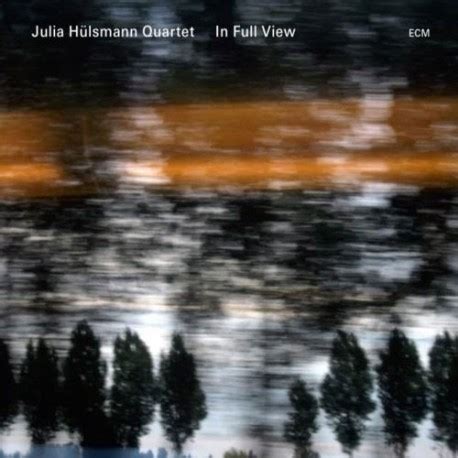 Julia Hulsmann - In Full View - CD | JazzMessengers