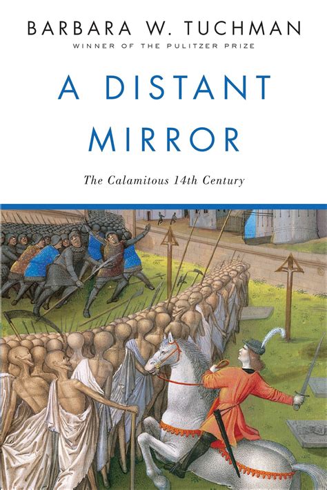 A Distant Mirror : The Calamitous 14th Century - Walmart.com