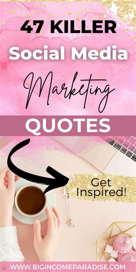 47 Killer Social Media Marketing Quotes To Inspire You | Big Income ...