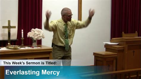 Sermon - "Everlasting Mercy" - Full Gospel SDB