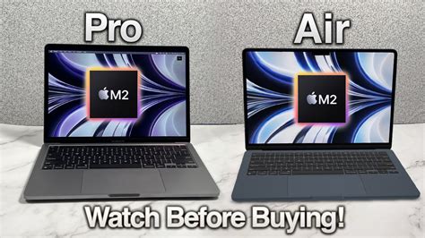 M2 MacBook Air vs Pro: Let's Talk Before You Buy! - YouTube