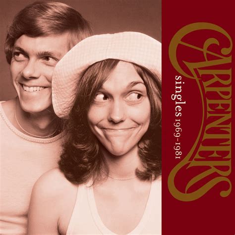 Singles 1969-1981, The Carpenters - Qobuz