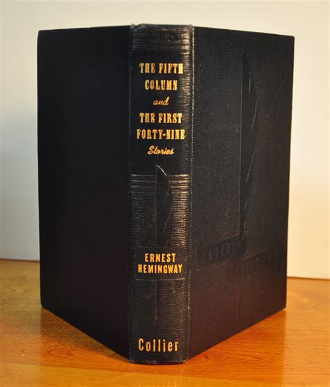 The Fifth Column and the First Forty-Nine Stories by Hemingway, Ernest ...