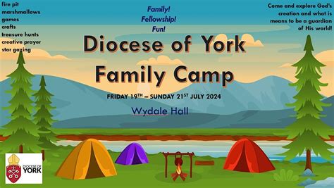 Diocese of York Family Camp | Wydale Hall & Emmaus Centre, Scarborough ...