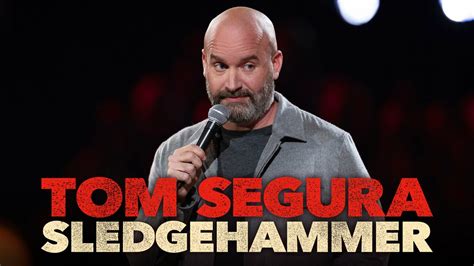 Tom Segura: Sledgehammer - Netflix Stand-up Special - Where To Watch