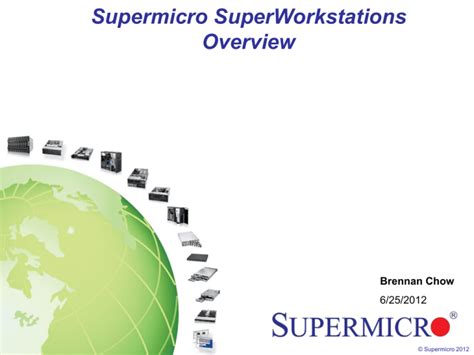 5. Supermicro Workstation Presentation Rev3