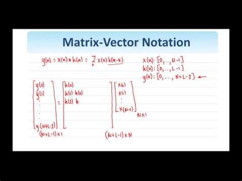 03 - Matrix-Vector Notation for Images (24-32) - YouTube
