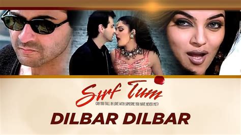 "Dilbar Dilbar [Full Song]" Sirf Tum Ft. Sanjay Kapoor, Sushmita Sen ...