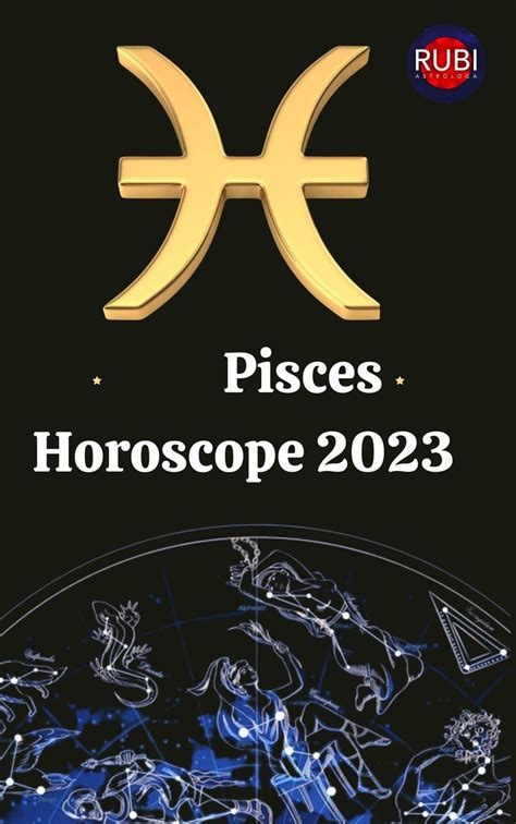 Pisces Horoscope 2023 eBook by Rubi Astrologa - EPUB Book | Rakuten ...