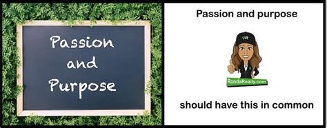 Passion and purpose should have this in common