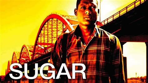 Sugar (2008) - Movie - Where To Watch