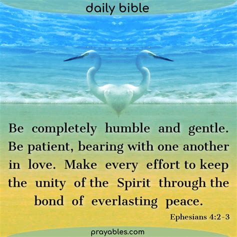 Bible: Ephesians 4:2-3 - Prayables