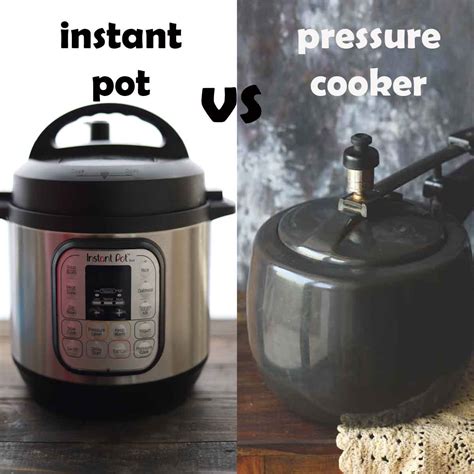 Instant Pot vs Pressure Cooker - Fun FOOD Frolic