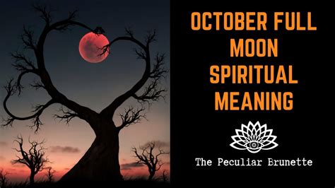 OCTOBER FULL MOON MEANING | HOW TO CELEBRATE THE BLOOD AND HUNTERS MOON ...