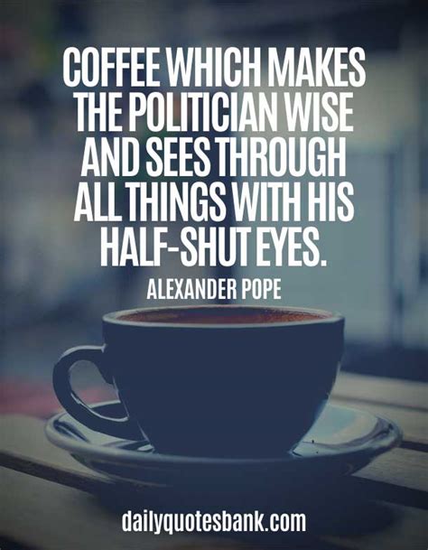 150 Motivational Quotes About Coffee For Coffee Lovers