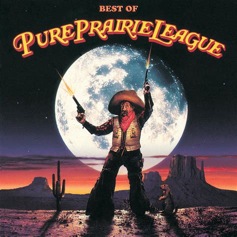 Pure Prairie League - Best Of Pure Prairie League | iHeart