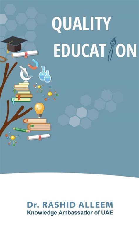 Quality Education by Dr Rashid Alleem | BookFusion