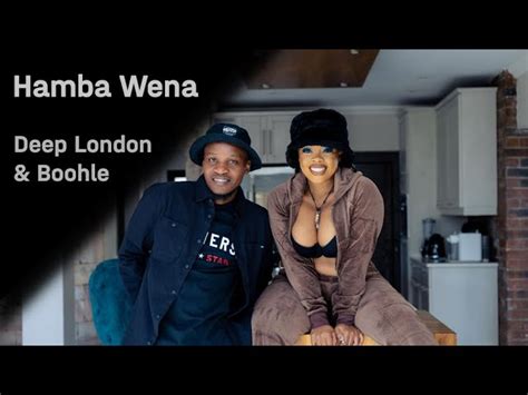 Deep London & Boohle - Hamba Wena