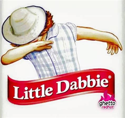 Little Dabbie • Ghetto Red Hot | Little dabbie, Ghetto humor, Funny p