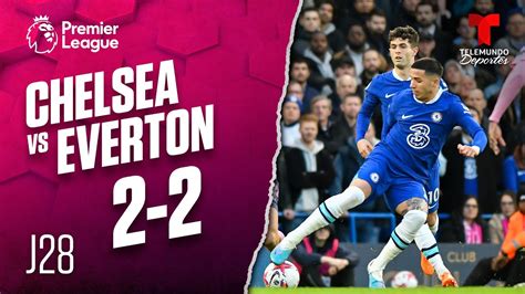 Highlights & Goals: Chelsea vs. Everton 2-2 | Premier League ...