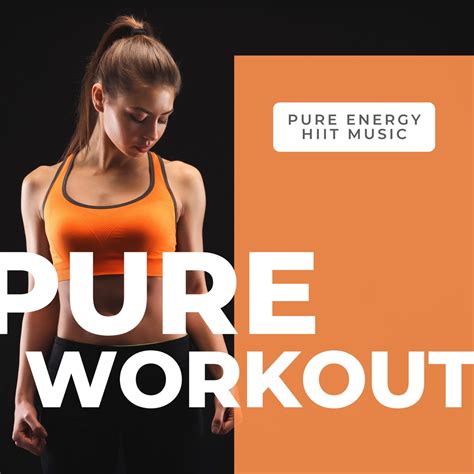 Pure Workout - Pure Energy HIIT Music, Insanity Pure Cardio Music” álbum de Workout Squad en ...