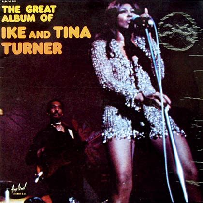 Ike And Tina Turner – The Great Album Of Ike And Tina Turner (1974 ...