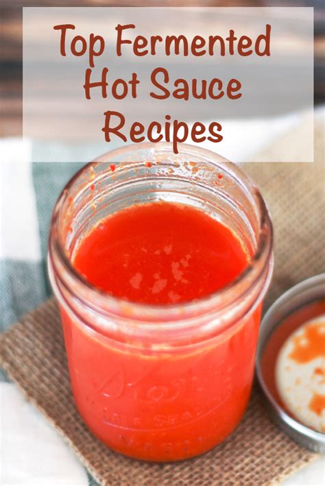 Top Fermented Hot Sauce Recipes - Fermented Food Lab