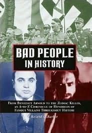 Bad People in History by Roland Barker | Goodreads