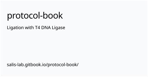 Ligation with T4 DNA Ligase | protocol-book