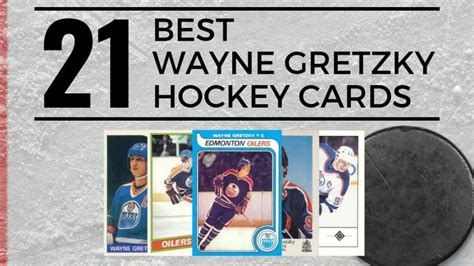 Wayne Gretzky Hockey Cards: 21 Of His All-Time Best - Old Sports Cards