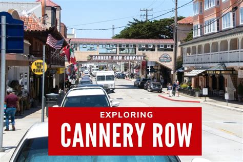 Coastal Bliss: Exploring Cannery Row Monterey