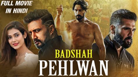 Badshah Pehlwan (Pailwaan) New Hindi Dubbed Movie | Kichcha Sudeepa ...