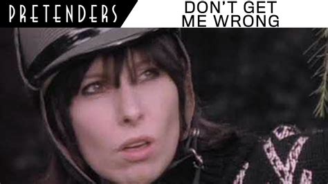 Pretenders - Don't Get Me Wrong Chords - Chordify